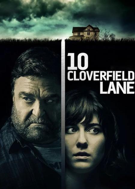 《科洛弗道10号》解说文案献给那些战斗在外的人们——科洛弗永远在路上