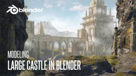 Blender卡通游戏城堡建模教程-课程-网盘资源分享