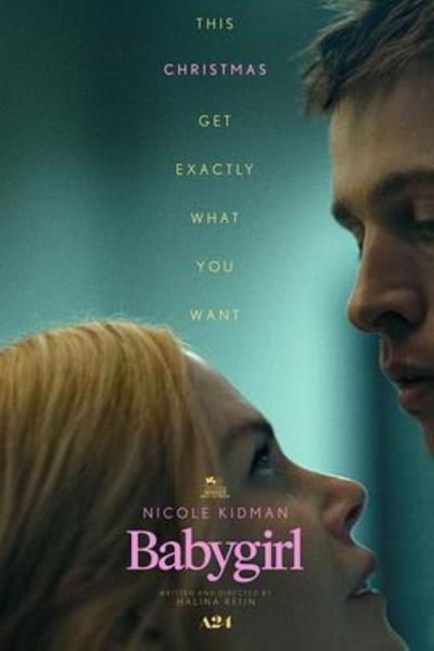 《小心肝儿》乖女孩（Babygirl，2024）