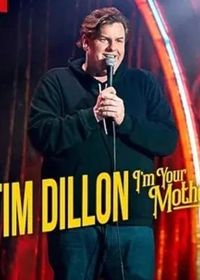 提姆狄龙我是你的妈脱口秀电影精彩呈现