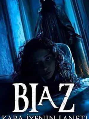 土耳其恐怖片Biaz黑暗吞噬者的诅咒
