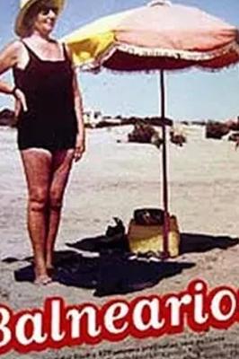 2002纪录片海滩度假胜地Balnearios赏析