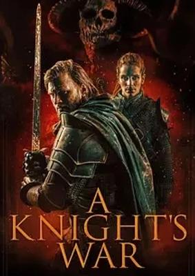 2025加拿大奇幻佳片《骑士的战争》1080P资源揭秘