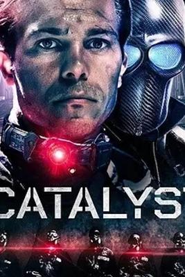 2025美国电影《催化剂》1080P高清免费资源揭秘