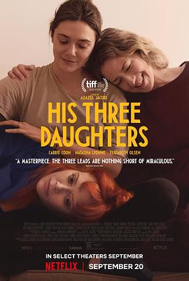 他的三个女儿 His Three Daughters_电影