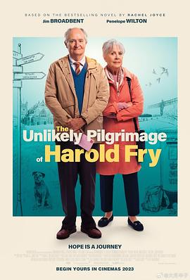 一个人的朝圣 The Unlikely Pilgrimage of Harold Fry_电影