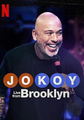 乔·科伊：布鲁克林现场秀 Jo Koy: Live from Brooklyn_电影