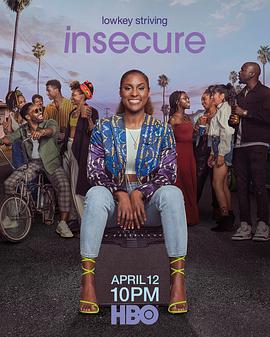 不安感 第四季 Insecure Season 4_剧集