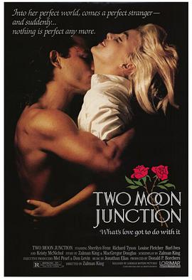 偷月情 Two Moon Junction_电影