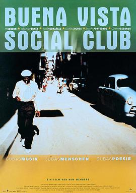 乐士浮生录 Buena Vista Social Club_电影