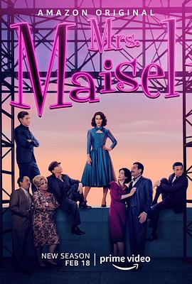 了不起的麦瑟尔夫人 第四季 The Marvelous Mrs. Maisel Season 4_剧集