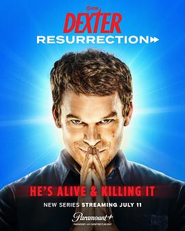 嗜血法医：杀魔复生 第一季 Dexter: Resurrection Season 1_电影