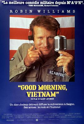 早安越南 Good Morning, Vietnam_电影