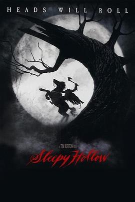 断头谷 Sleepy Hollow_电影