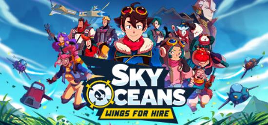 【小游戏独立游戏】天际海洋 雇佣之翼（Sky Oceans Wings for Hire）TENOKE中文版-BNS供稿
