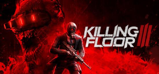 【PC单机大作】杀戮空间3（Killing Floor 3）RUNE中文版-BNS供稿