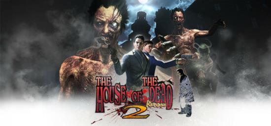【PC单机大作】死亡之屋2 重制版（THE HOUSE OF THE DEAD 2 Remake）FLT中文版-BNS供稿