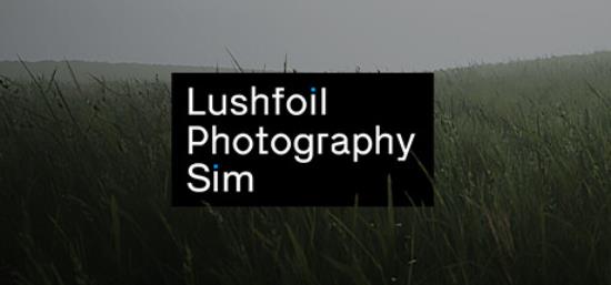 【小游戏独立游戏】【徒步旅行摄影游戏】Lushfoil Photography Sim TENOKE中文版-BNS供稿