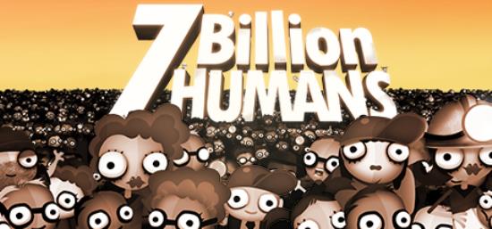 【小游戏独立游戏】70亿人类（7 Billion Humans）v1.05免安装中文版-BNS供稿