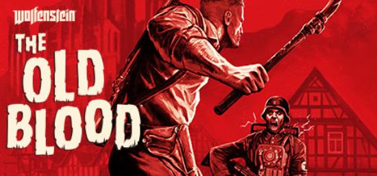 【PC单机大作】重返德军总部 旧血脉（Wolfenstein The Old Blood）免安装中文版-BNS供稿