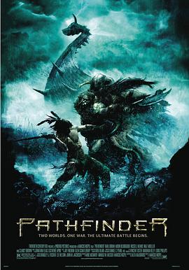 开拓者 Pathfinder_电影