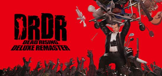 【PC单机大作】【D加密解锁】丧尸围城 重制版（Dead Rising Deluxe Remaster）TENOKE豪华中文版-BNS供稿