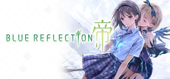 【PC单机大作】蓝色反射 帝（BLUE REFLECTION Second Light）v1.04免安装中文版-BNS供稿