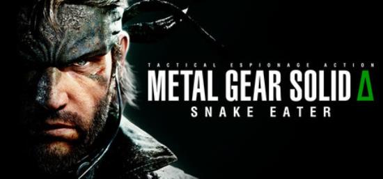 【PC单机大作】合金装备3 重制版合金装备Δ 食蛇者（METAL GEAR SOLID Δ SNAKE EATER）v1.1.1免安装中文版-BNS供稿