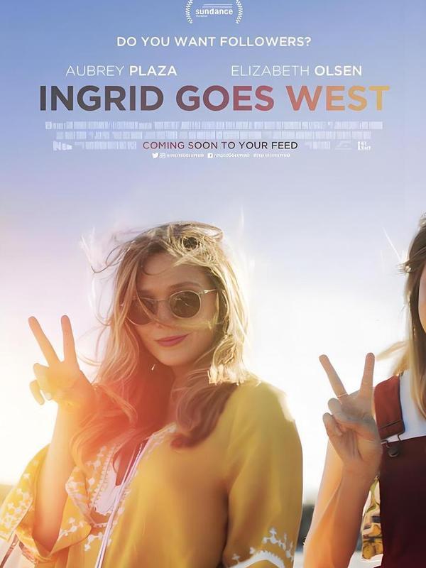 (2017)《英格丽向西行》【电影】