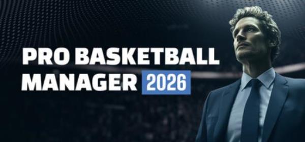 【小游戏独立游戏】篮球经理2026（Pro Basketball Manager 2026）免安装中文版-BNS供稿