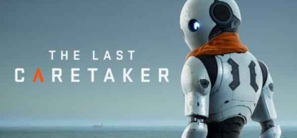 【小游戏独立游戏】最后一位守护者（The Last Caretaker）v0.616免安装中文版-BNS供稿