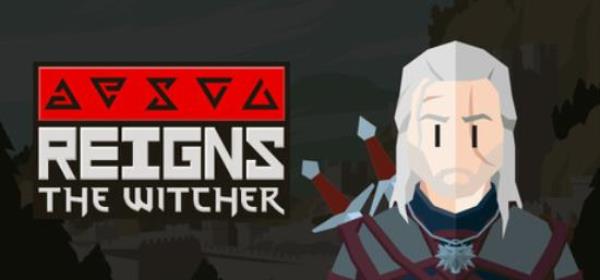 【卡牌类游戏】王权 巫师（Reigns The Witcher）免安装中文版-BNS供稿
